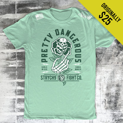 PRETTY DANGEROUS • T-Shirt