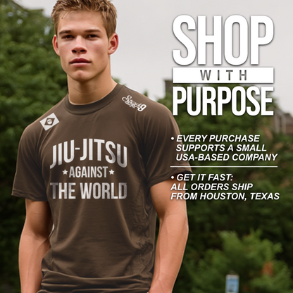 JIU-JITSU AGAINST THE WORLD • BROWN • T-Shirt