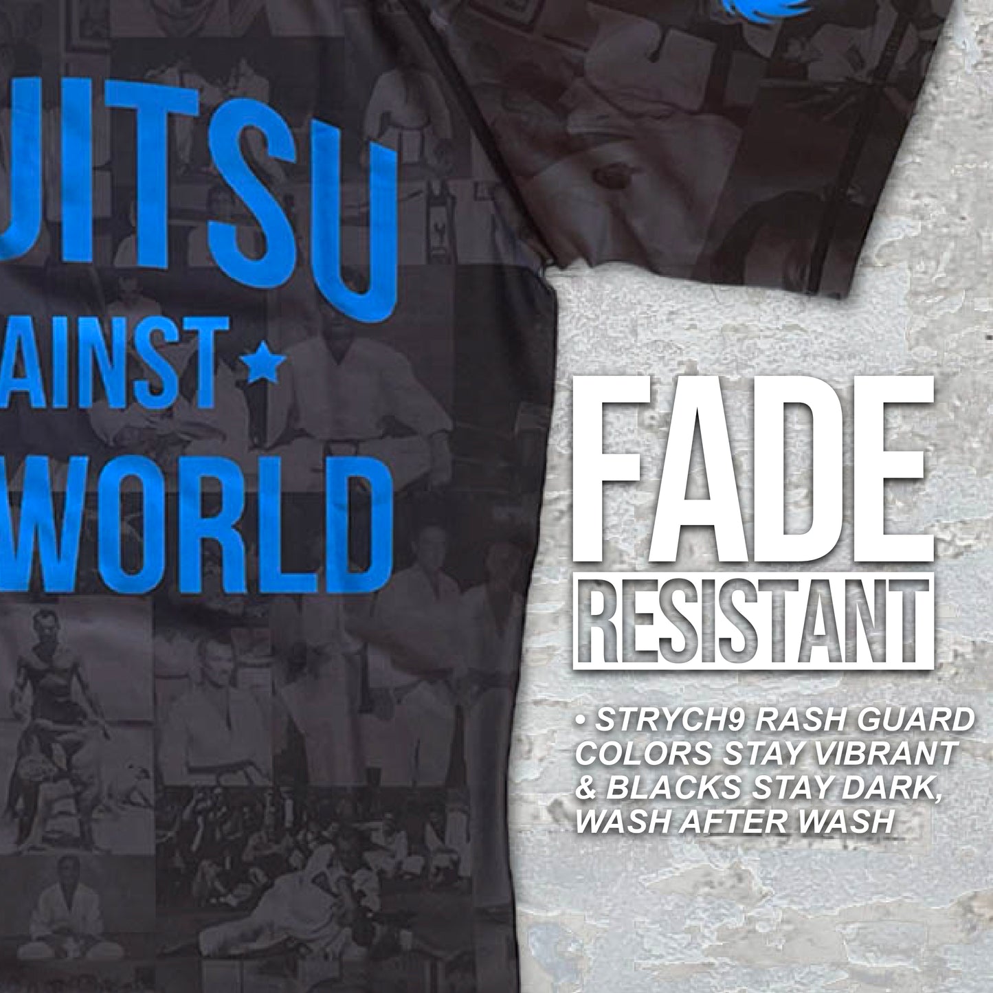 JIU JITSU AGAINST THE WORLD • Blue Belt Rash Guard