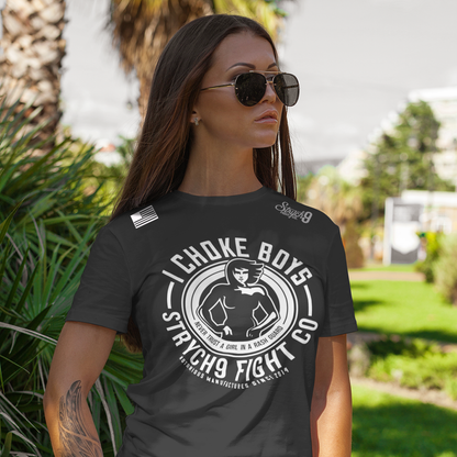 I CHOKE BOYS • T-Shirt